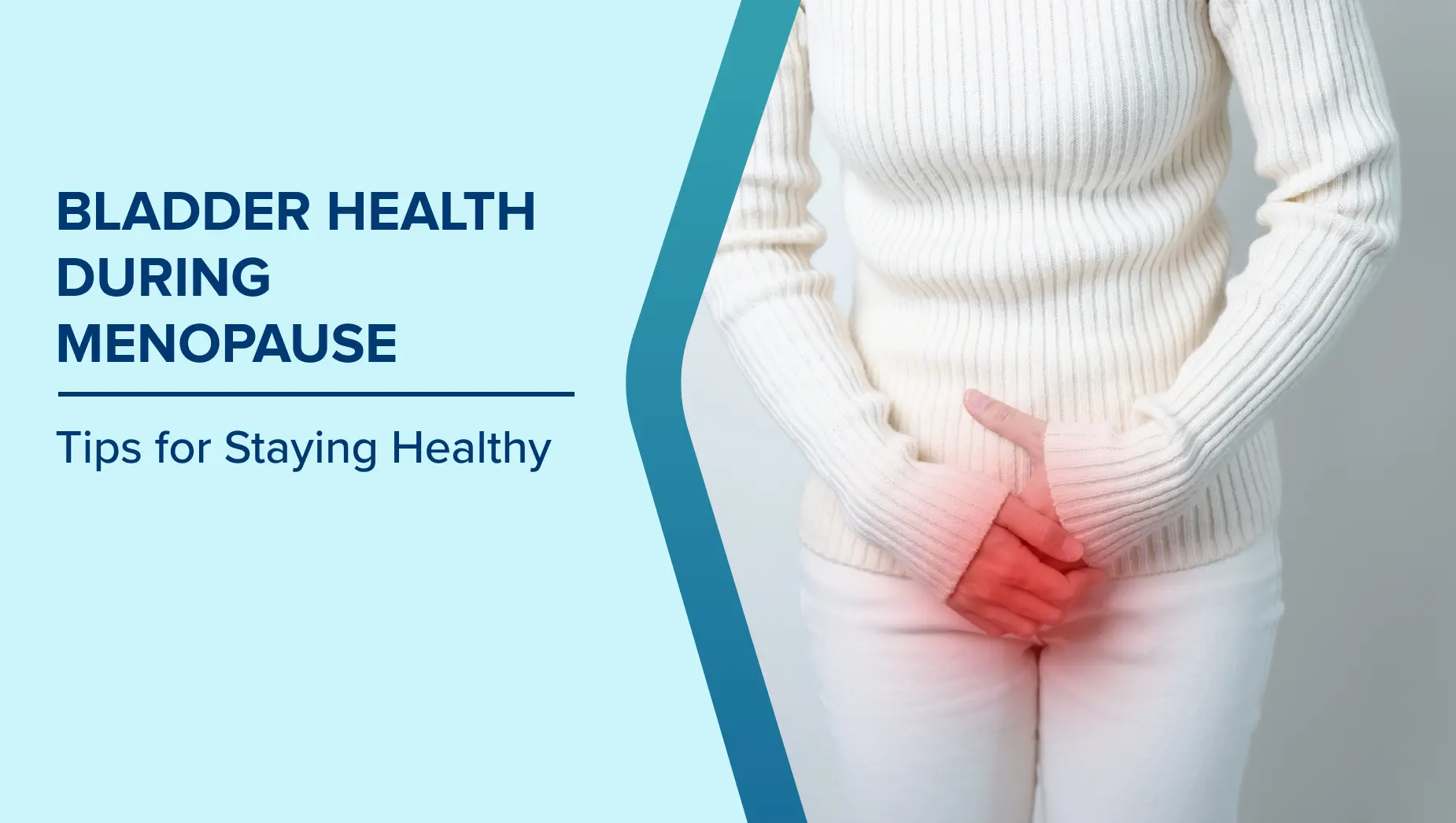 The Link Between Menopause and Bladder Health: What Every Woman Should Know